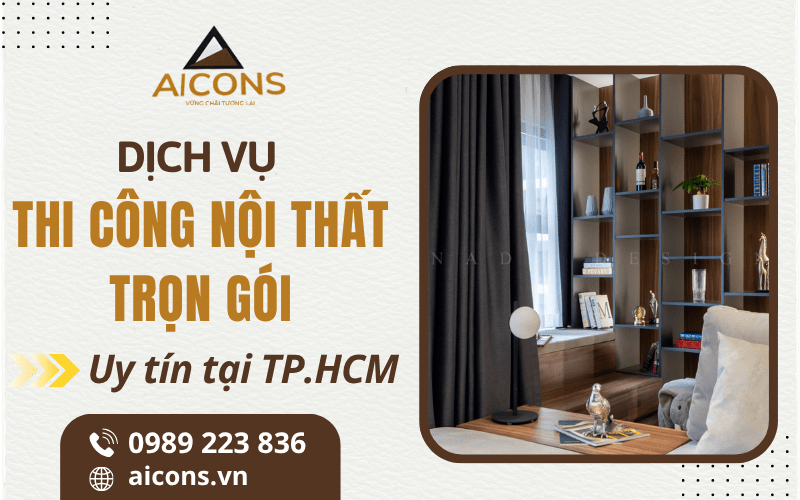thi công nội thất trọn gói
